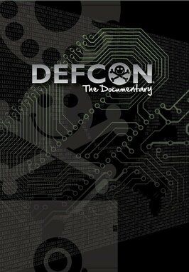 DEFCON: The Documentary - лучший фильм в фильмографии Зои Блэйд