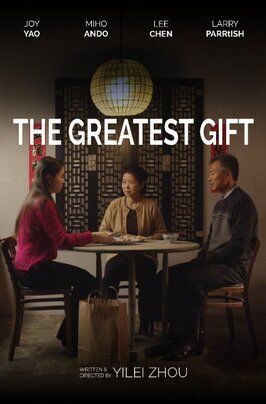 The Greatest Gift из фильмографии Ли Чен в главной роли.