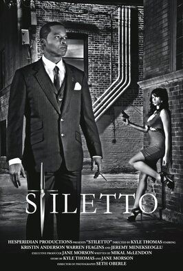 Фильм Stiletto.