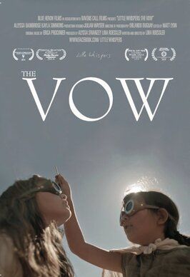 Little Whispers: The Vow - лучший фильм в фильмографии Алисса Суонзи