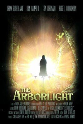 Фильм The Arborlight.