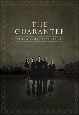 The Guarantee - лучший фильм в фильмографии Роб Хэррингтон