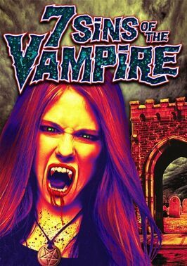 7 Sins of the Vampire из фильмографии Брендон Т. Тейт в главной роли.