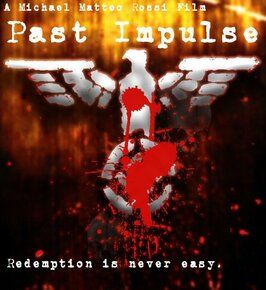 Past Impulse - лучший фильм в фильмографии Катрина Нельсон