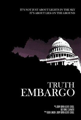 Truth Embargo - лучший фильм в фильмографии Thomas Clearwater