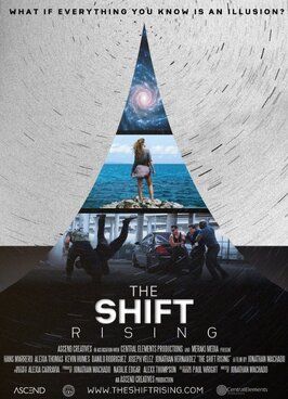 The Shift Rising из фильмографии Ганс Марреро в главной роли.