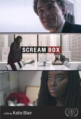 Scream Box - лучший фильм в фильмографии Zachary P. McGeehan