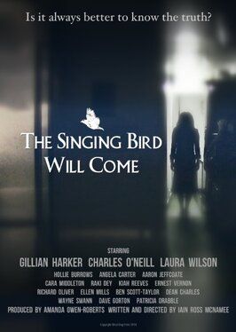 The Singing Bird Will Come из фильмографии Charles O'Neill в главной роли.