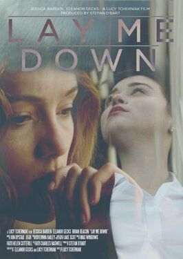 Lay Me Down из фильмографии Николас Кит в главной роли.