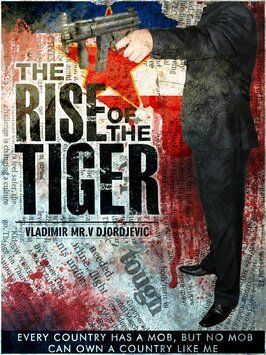 Фильм The Rise of the Tiger.