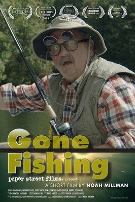 Gone Fishing - лучший фильм в фильмографии Лаура Дюбуа