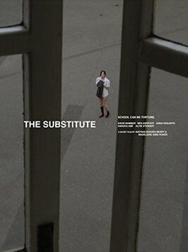 The Substitute - лучший фильм в фильмографии Laura Fedorowycz