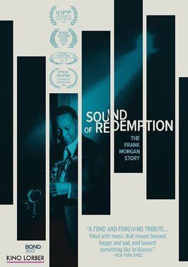 Sound of Redemption: The Frank Morgan Story - лучший фильм в фильмографии Гэри Гиддинс