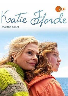 Katie Fforde: Martha tanzt - лучший фильм в фильмографии Andi Sweeney Blanco