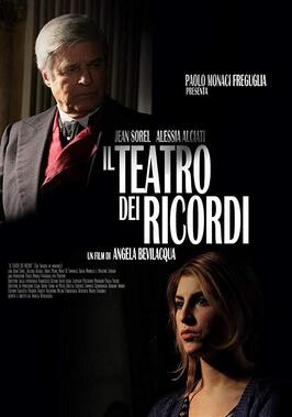 Фильм Il teatro dei ricordi.