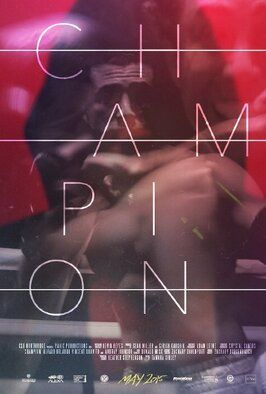 Champion - лучший фильм в фильмографии Adam Leene