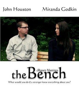 The Bench - лучший фильм в фильмографии Джош Вудворд