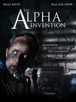 The Alpha Invention - лучший фильм в фильмографии Даг Бервик