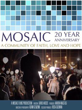 Mosaic 20-Year Anniversary - лучший фильм в фильмографии Adam Genzink