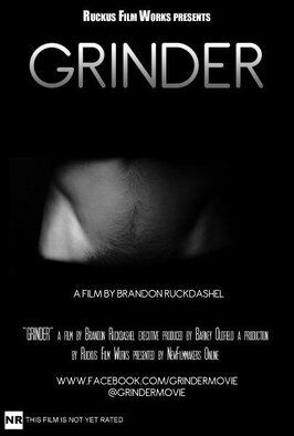 Grinder - лучший фильм в фильмографии Riley Nightingale