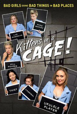 Kittens in a Cage из фильмографии Фил ЛаМарр в главной роли.