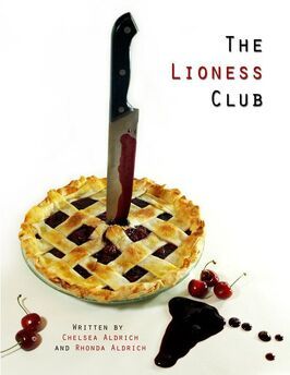 The Lioness Club из фильмографии Селеста Робертс в главной роли.