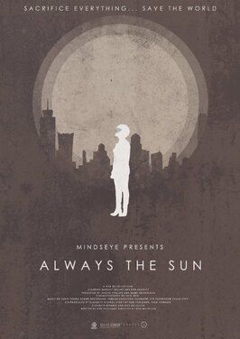 Always the Sun из фильмографии Марк Сазерленд в главной роли.