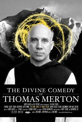 Фильм The Divine Comedy of Thomas Merton.