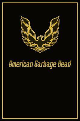 Фильм American Garbage Head.