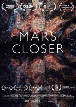 Фильм Mars Closer.