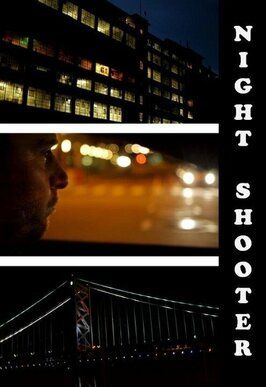 Night Shooter - лучший фильм в фильмографии Emily Whitworth