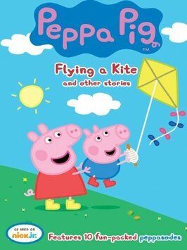 Мультфильм Peppa Pig: Flying a Kite and Other Stories.