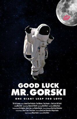 Good Luck, Mr. Gorski - лучший фильм в фильмографии Дэвид Дж. Швайтцер