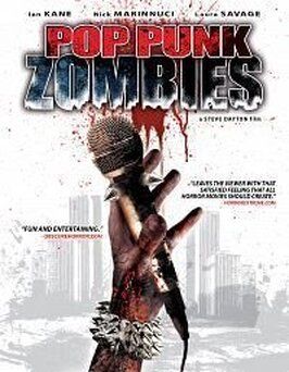 Фильм Pop Punk Zombies.