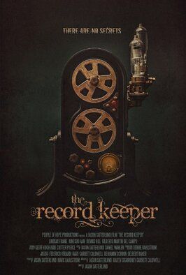 The Record Keeper из фильмографии Риго Санчес в главной роли.