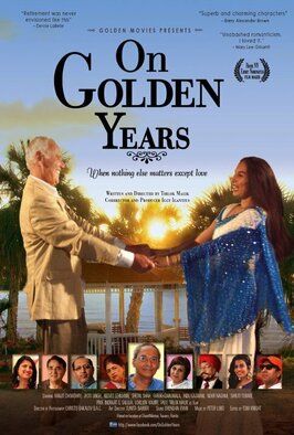 On Golden Years из фильмографии Ранджит Чоудхри в главной роли.