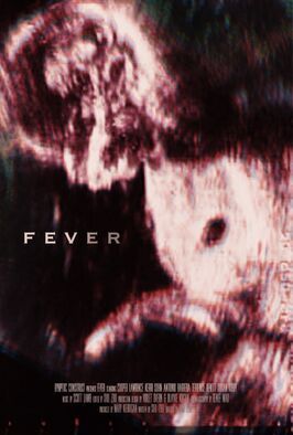 Fever из фильмографии Сьюзэн Кирби в главной роли.