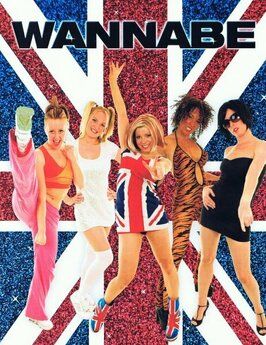 Фильм Spice Girls: Wannabe.