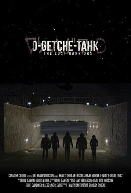 Фильм O-Getche Tahk: The Lost Warriors.