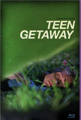 Teen Getaway - лучший фильм в фильмографии Sam Catalfamo