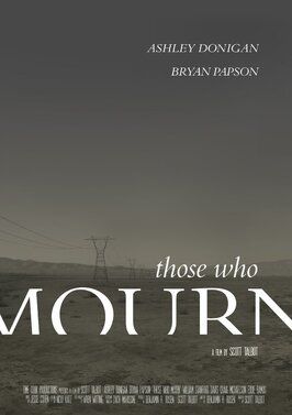 Those Who Mourn - лучший фильм в фильмографии Бенжамин Х. Розен