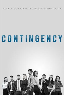 Contingency из фильмографии Дэн Сэндерсон в главной роли.