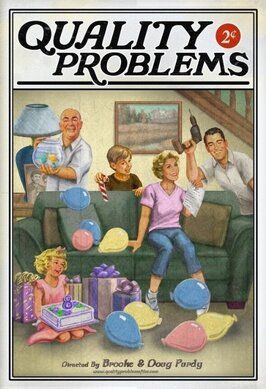 Quality Problems из фильмографии Эрик Чаварриа в главной роли.