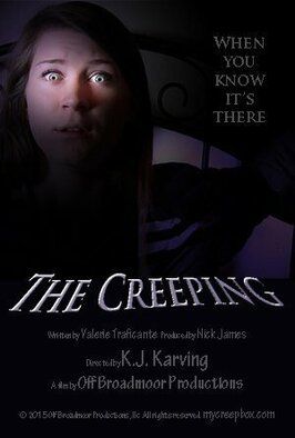 The Creeping - лучший фильм в фильмографии Dallas Clay