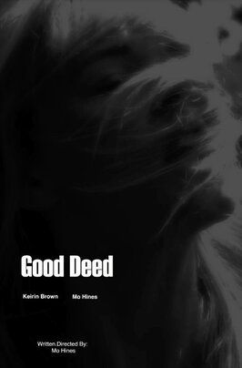 Фильм Good Deed.