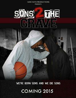 Sons 2 the Grave - лучший фильм в фильмографии Аткинс Эстимонд