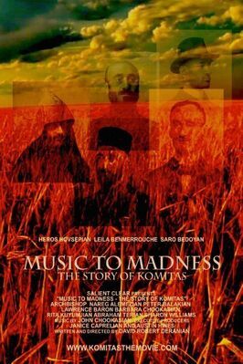 Music to Madness: The Story of Komitas - лучший фильм в фильмографии Janice Caprelian