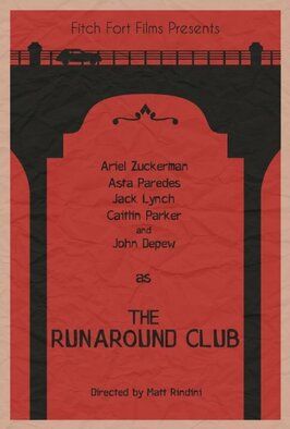 Фильм The Runaround Club.