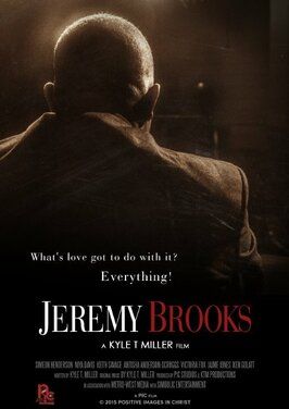 Jeremy Brooks из фильмографии Семен Хендерсон в главной роли.