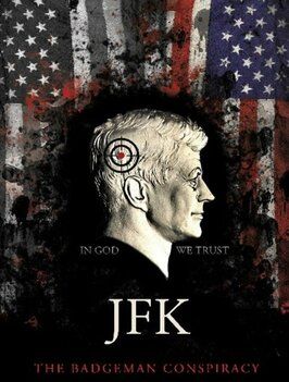 JFK.The Badge Man Conspiracy - лучший фильм в фильмографии Клелия Мерфи